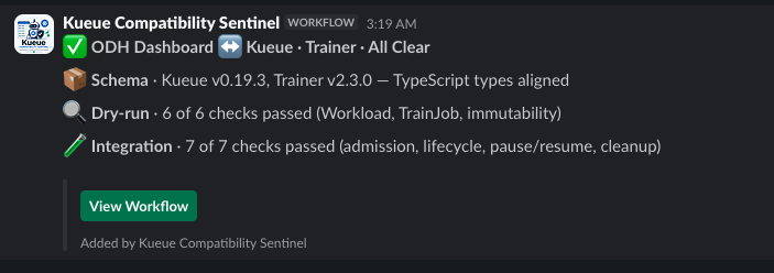Slack notification — all clear, Kueue v0.19.3 + Trainer v2.3.0, 6/6 dry-run + 7/7 integration